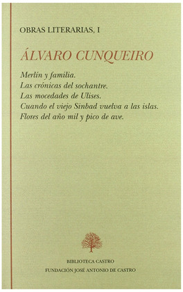 ALVARO CUNQUEIRO. OBRAS LITERARIAS, I (2ª EDICION)