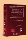CDT. COMENTARIOS A LA LEY GENERAL DE TELECOMUNICACIONES