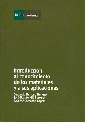 INTRODUCCIÓN AL CONOCIMIENTO DE LOS MATERIALES Y A SUS APLICACIONES