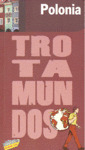 POLONIA. GUIA TROTAMUNDOS (2009)