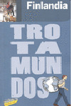 FINLANDIA. GUIA TROTAMUNDOS (2010)