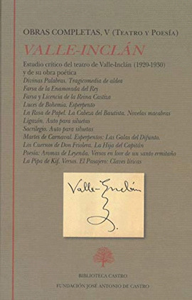 TOMO V OBRA COMPLETA VALLE-INCLAN TEATRO Y POESIA