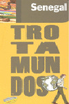 SENEGAL. GUIA TROTAMUNDOS (2010)