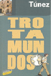TUNEZ. GUIA TROTAMUNDOS (2010)