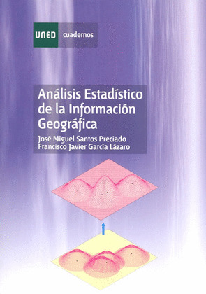 ANÁLISIS ESTADÍSTICO DE LA INFORMACIÓN GEOGRÁFICA
