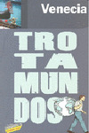 VENECIA. GUIA TROTAMUNDOS (2010)