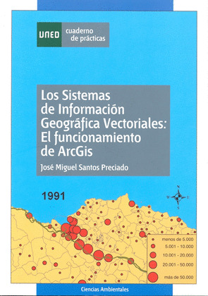LOS SISTEMAS DE INFORMACIÓN GEOGRÁFICA VECTORIALES