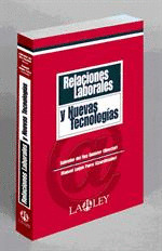 RELACIONES LABORALES Y NUEVAS TECNOLOGIAS