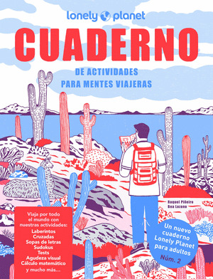 CUADERNO DE ACTIVIDADES PARA MENTES VIAJERAS LONEY PLANET, 2