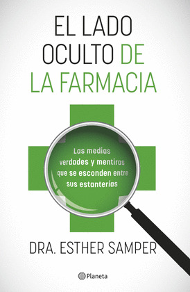 LADO OSCURO DE LA FARMACIA, EL