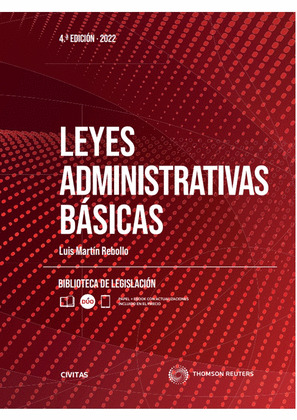 LEYES ADMINISTRATIVAS BÁSICAS 4ª ED. 2022