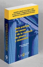 GUÍA PRÁCTICA DEL MENOR Y DE LA VIOLENCIA DE GÉNERO Y DOMÉSTICA