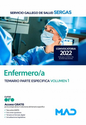 ENFERMERO DEL SERGAS. TEMARIO PARTE ESPECIFICA VOLUMEN 1