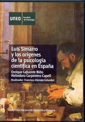 LUIS SIMARRO Y LOS ORÍGENES DE LA PSICOLOGÍA CIENTÍFICA EN ESPAÑA