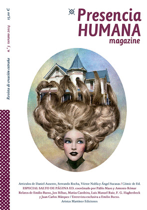 PRESENCIA HUMANA MAGAZINE 3. REVISTA DE CREACIÓN EXTRAÑA