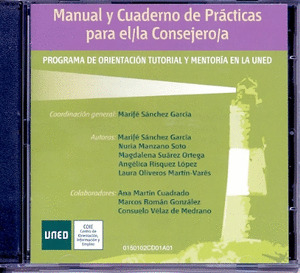 MANUAL Y CUADERNO DE PRÁCTICAS PARA EL/LA CONSEJERO/A (PROGRAMA DE ORIENTACIÓN T