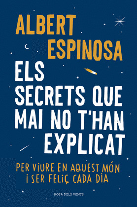 ELS SECRETS QUE MAI NO T'HAN EXPLICAT