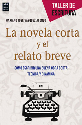 NOVELA CORTA Y EL RELATO BREVE,LA