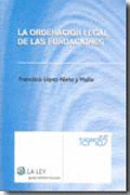 ORDENACION LEGAL DE LAS FUNDACIONES, LA