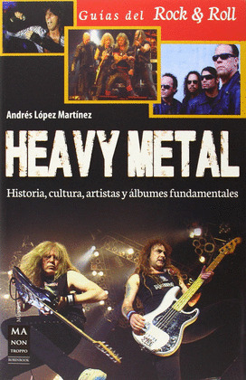 HEAVY METAL (GUÍAS DEL ROCK & ROLL)