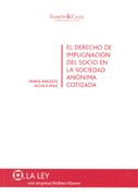 EL DERECHO IMPUGNACION DEL SOCIO S.A. COTIZADA