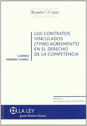 CONTRATOS VINCULADOS EN EL DERECHO DE LA COMPETENCIA, LOS