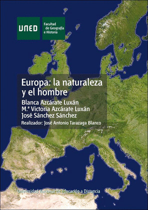 EUROPA: LA NATURALEZ Y EL HOMBRE
