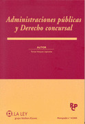 ADMINISTRACIONES PUBLICAS Y DERECHO CONCURSAL