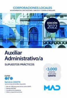 AUXILIAR ADMINISTRATIVO/A CORPORACIONES LOCALES. SUPUESTOS PRACTICOS.