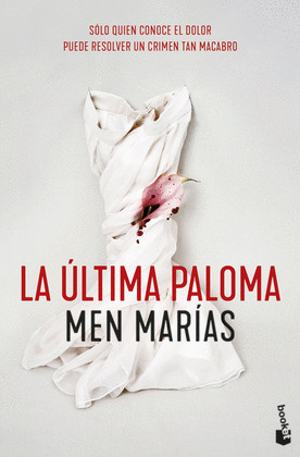 ULTIMA PALOMA, LA