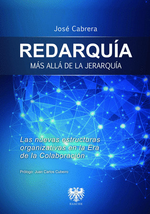 REDARQUÍA. MÁS ALLÁ DE LA JERARQUÍA