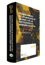 REGIMEN JURIDICO DE LOS MERCADOS DE VALORES Y DE LAS INSTITUCIONES DE INVERSION COLECTIVA