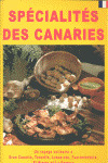 SPÉCIALITÉS DES CANARIES