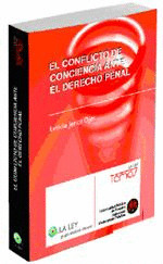 CONFLICTO DE CONCIENCIA ANTE EL DERECHO PENAL