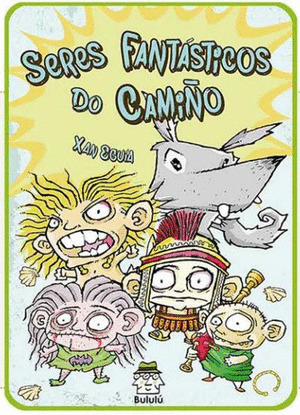 SERES FANTASTICOS DO CAMIÑO