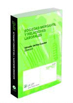 SOCIEDAD MERCANTIL Y RELACION LABORAL