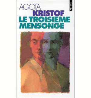 (3) LE TROISIEME MENSONGE