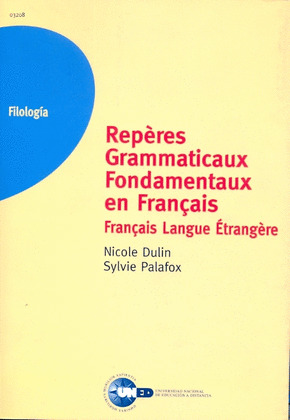 REPÈRES GRAMMATICAUX FONDAMENTAUX EN FRANÇAIS