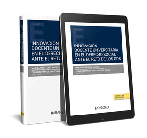 INNOVACION DOCENTE UNIVERSITARIA EN EL DERECHO SOCIAL ANTE EL RETO DE
