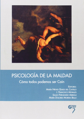 PSICOLOGIA DE LA MALDAD