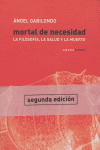 MORTAL DE NECESIDAD