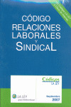 CODIGO RELACIONES LABORALES Y SINDICAL (2007)