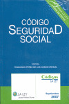 CODIGO SEGURIDAD SOCIAL (2007) LA LEY