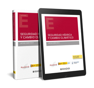 SEGURIDAD HIDRICA Y CAMBIO CLIMATICO (PAPEL + E-BOOK)