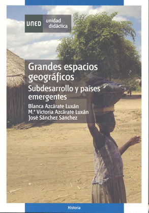 GRANDES ESPACIOS GEOGRÁFICOS