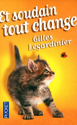 ET SOUDAIN TOUT CHANGE