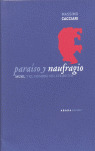 PARAISO Y NAUFRAGIO