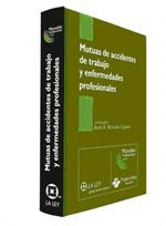MUTUAS DE ACCIDENTES DE TRABAJO Y ENFERMEDADES PROFESIONALES