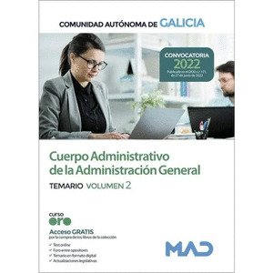 TEMARIO 2 CUERPO ADMINISTRATIVO DE LA ADMINISTRACION GENERAL COMUNIDAD AUTONOMA GALICIA