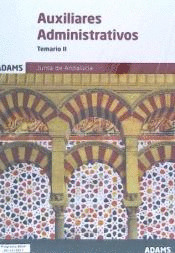 TEMARIO II AUXILIARES ADMINISTRATIVOS DE LA JUNTA DE ANDALUCÍA